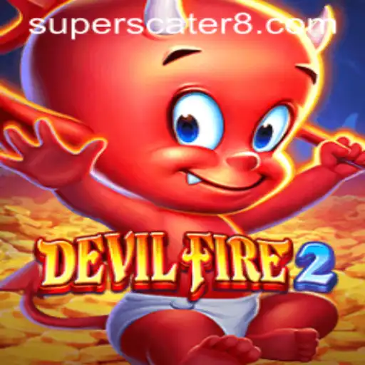 Dive into the World of DevilFire2: The SUPERSCATER Revolution