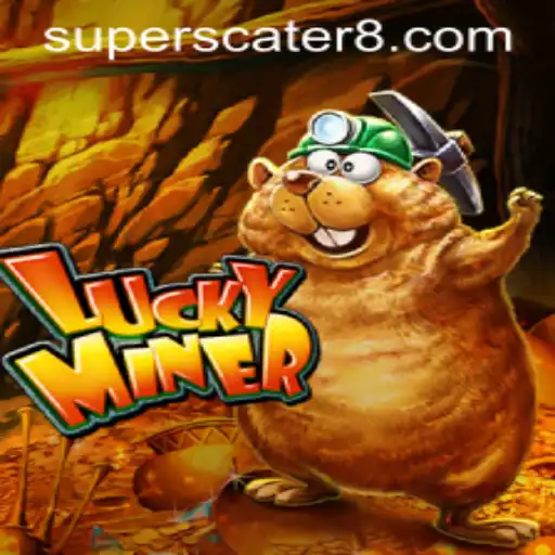 Discover LuckyMiner: The Thrilling World of SUPERSCATER